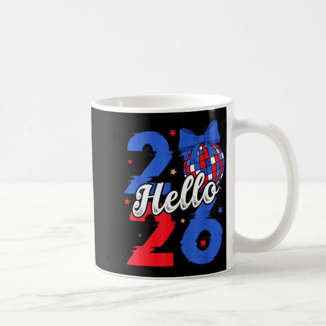 Hello 2026 Happy New Year 2026 New Year's Eve Part Kaffeetasse (Rechts)