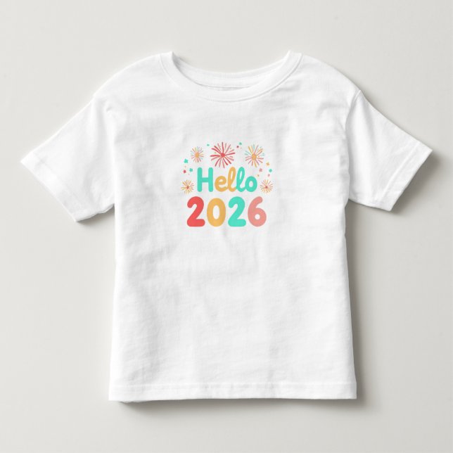 Hello 2026 Toddler Girl T-Shirt | Cute New Year  (Vorderseite)