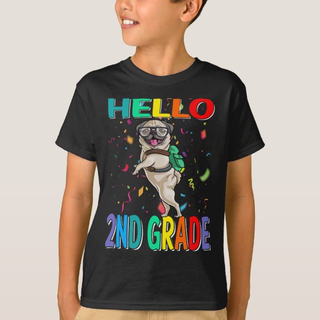 Hello 2nd Grade Mops Dog T - Shirt (Vorderseite)