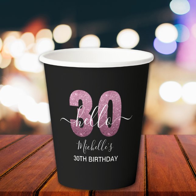 Hello 30! Modern 30th birthday Pink glitter Pappbecher (Von Creator hochgeladen)