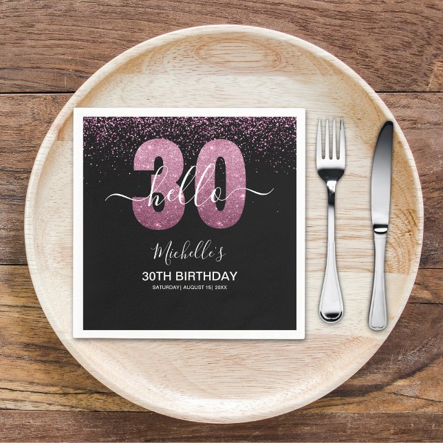 Hello 30! modern 30th birthday with Pink glitter Serviette (Von Creator hochgeladen)