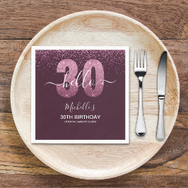 Hello 30! modern 30th birthday with Pink glitter Serviette