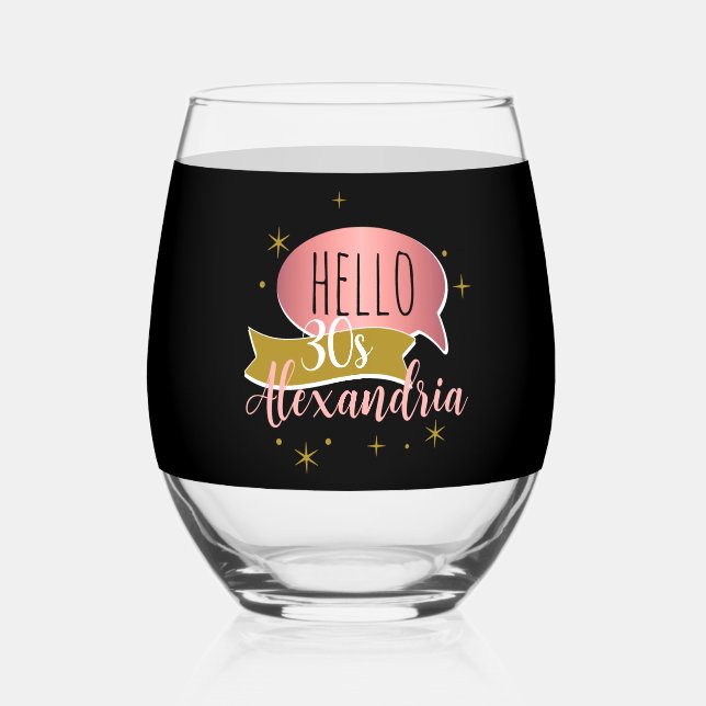 hello 30 Stylish Personalized 30th birthday Weinglas Ohne Stiel (Vorderseite)