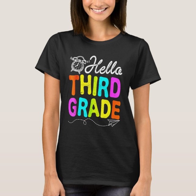 Hello 3rd Grade First Day Of School  Back To Schoo T-Shirt (Vorderseite)