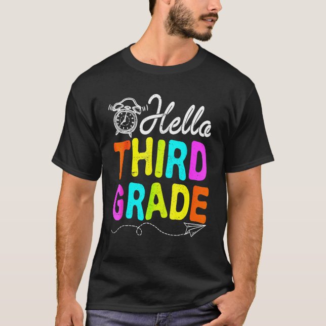 Hello 3rd Grade First Day Of School  Back To Schoo T-Shirt (Vorderseite)