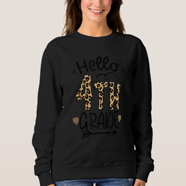Hello 4th Grad Teacher Students back to School Le Sweatshirt (Vorderseite)