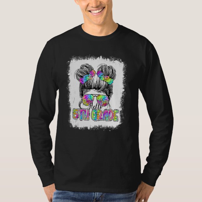 Hello 5th Grade Messy Bun Girls Tie Dye Cute Back  T-Shirt (Vorderseite)