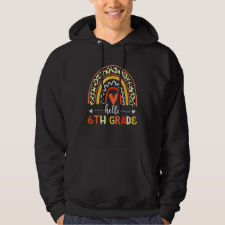 Hello 6th Grade Leopard Rainbow Back To School Tea Hoodie
