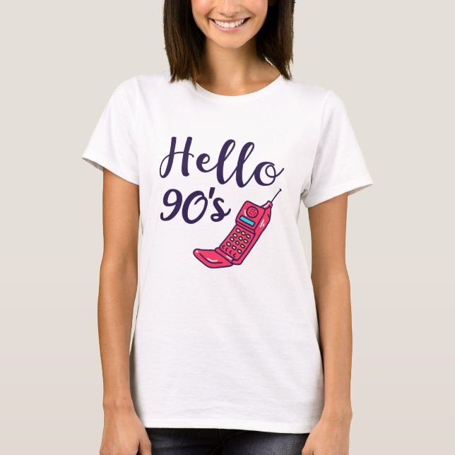 Hello 90s Handy T-Shirt (Vorderseite)