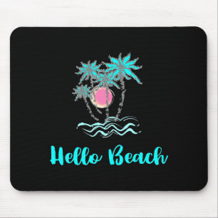 Hello Beach Tropical Summer Black Mousepad