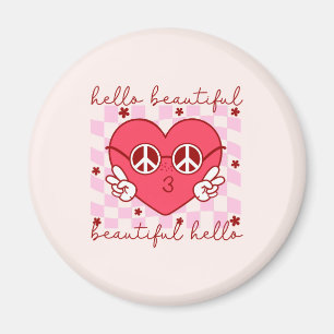 Hello Beautiful Pink Heart Magnet