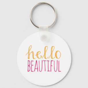 Hello Beautiful Schlüsselanhänger
