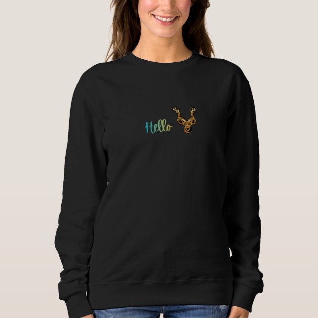 Hello Deer Sweatshirt (Vorderseite)