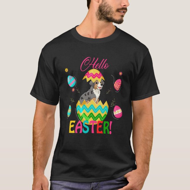 Hello Easter Australian Shepherd Inside Chocolate  T-Shirt (Vorderseite)
