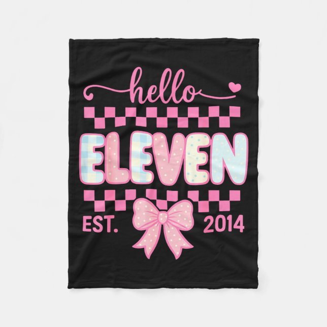 Hello Eleven Est 2014 Coquette Bow Happy 11th Birt Fleecedecke (Vorderseite)