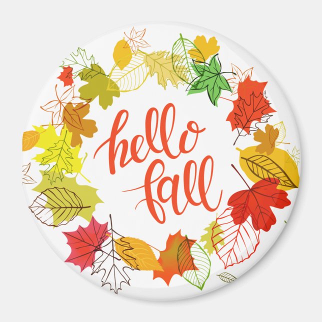 "hello fall" Circle Magnet (Vorne)