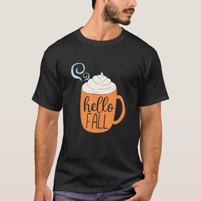 Hello Fall Coffee Hot Cocoa T-Shirt (Vorderseite)