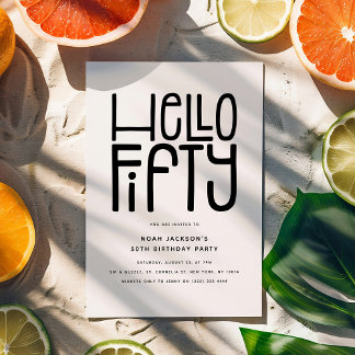 HELLO FIFTY Modern 50. Geburtstag Einladung
