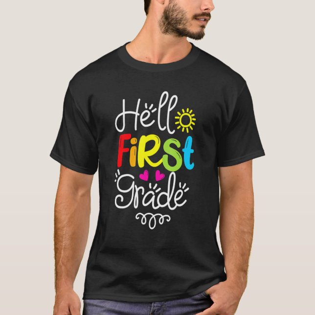 Hello First Grade  Fun 1st Grade Back To School T-Shirt (Vorderseite)