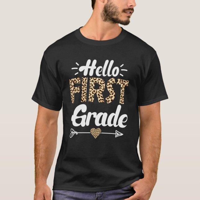   Hello First Grade Leopard Back To School T-Shirt (Vorderseite)
