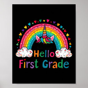 Hello First Grade Rainbow Niedlich Unicorn Lehreri Poster
