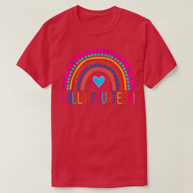 Hello Fourteen Rainbow I Am 14 Year Old Happy Birt T-Shirt (Design vorne)