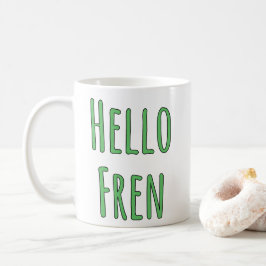Hello Fren Kaffeetasse