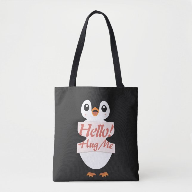 Hello! Hug Me - penguin costume personalization Tasche (Vorderseite)