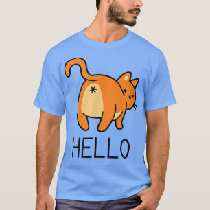 Hello Human Cat Hintern Feline Funny Greeting Kitt T-Shirt