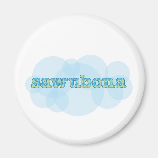 Hello in zulu wawubona Raute pattern Magnet (Vorne)