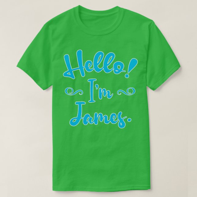 Hello James T-Shirt (Design vorne)