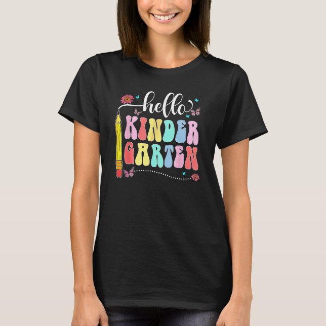 Hello Kindergarten Teacher Student Team Funny Back T-Shirt (Vorderseite)
