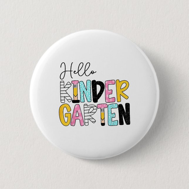 Hello Kindergarten Team Kinder Back To School Teac Button (Vorderseite)