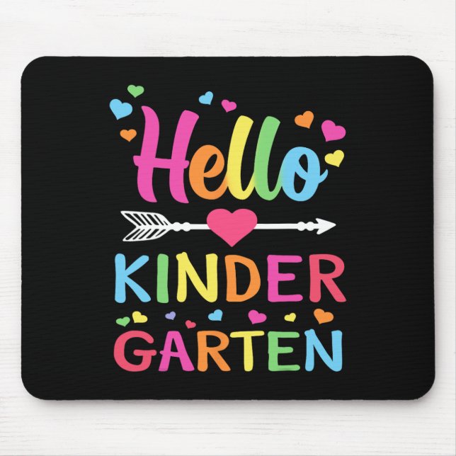 Hello Kindergarten Team Kinder Byck To School Teac Mousepad (Vorne)