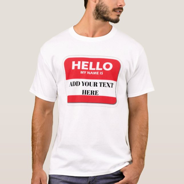 Hello my name is T-shirt (Devant)