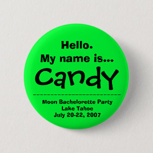 Hello.My Name ist Süßigkeit Button