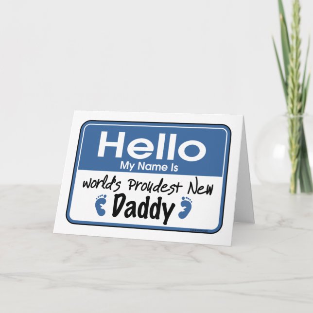 Hello New Daddy Card Karte (Vorderseite)