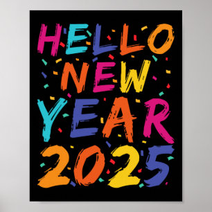 Hello New Year 2025 Family Matching Celebration Pa Poster