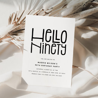 HELLO NINETY Moderne 90. Geburtstag Einladung