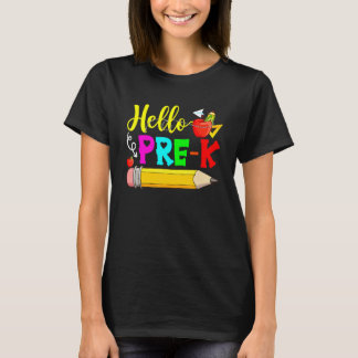 Hello Pre K Back To School First Day Of School 1 T-Shirt