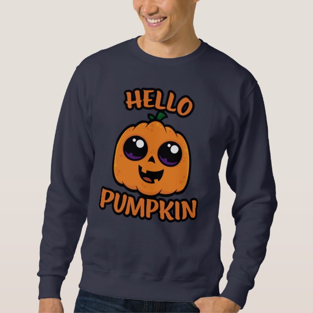 Hello Pumpkin Niedlich Halloween Jack-O-Lantern Sweatshirt (Vorderseite)