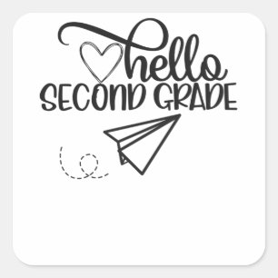 Hello Second Grade T - Shirt Funny 2Nd Grade Quadratischer Aufkleber