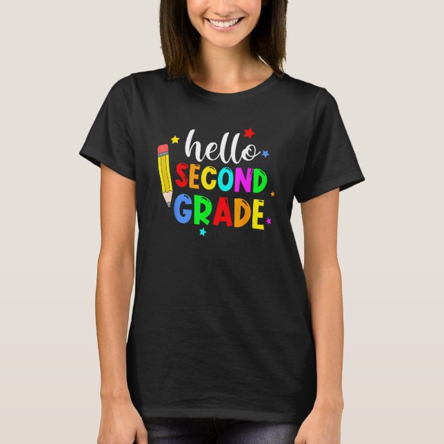 Hello Second Grade Welcome Back to School Teacher  T-Shirt (Vorderseite)