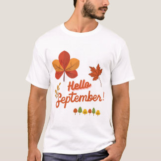 HELLO SEPTEMBRE WICOME AUTUMN T-Shirt