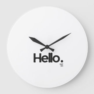 Hello. Since 2026 Wall Clock Große Wanduhr