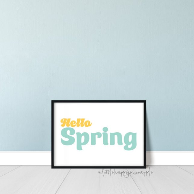 Hello Spring Wall Art Poster (Von Creator hochgeladen)