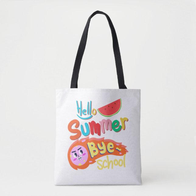 Hello Summer Bye School Tote Bag Art Tasche (Vorderseite)