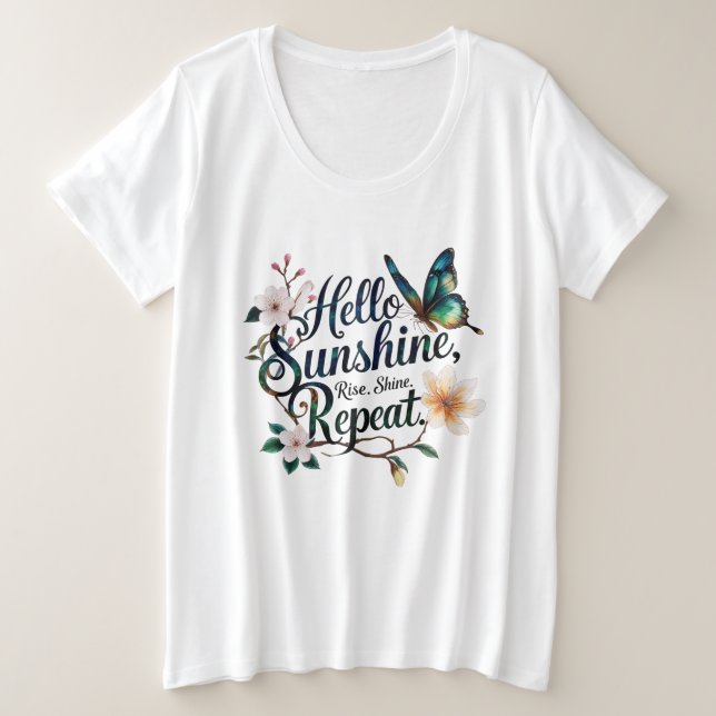 Hello Sunshine – Bloom Gently. Rise. Shine. Repeat (Design devant)