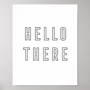 Hello There Minimalistische Kontur Letters Poster