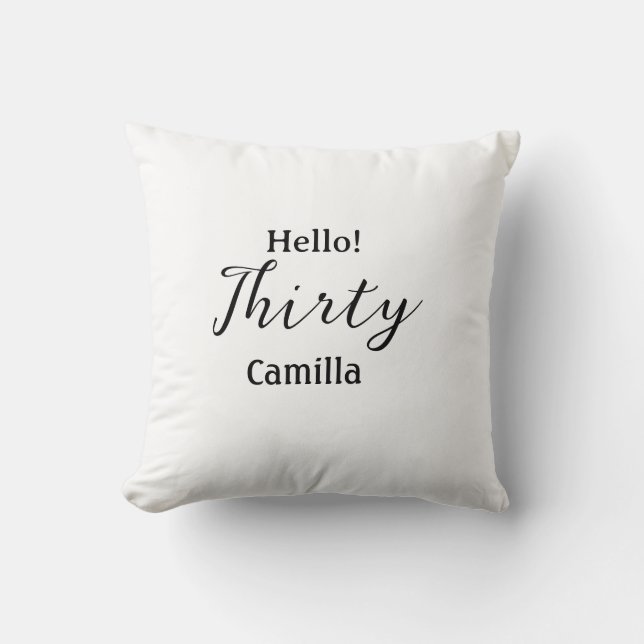 Hello thirty birthday name simple minimal elegant  kissen (Vorderseite)